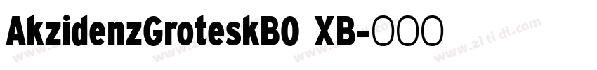 AkzidenzGroteskB0 XB字体转换